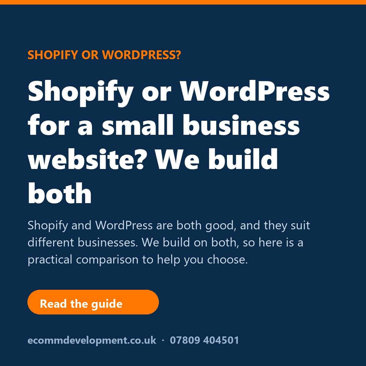 Shopify or WordPress for a small business website? We build both