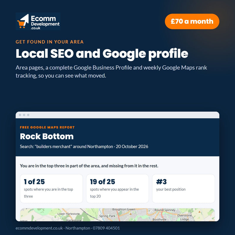 Local SEO and Google profile by Ecomm Development, Northampton