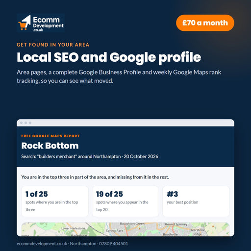 Local SEO and Google profile by Ecomm Development, Northampton
